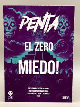 Penta El Zero Miedo! Autograph /50 - Set aus zwei Karten - Custom Card 2025