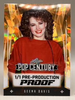 Geena Davis Pre-Production Proof 1/1 Alt - 2025 LEAF Metal Pop Century